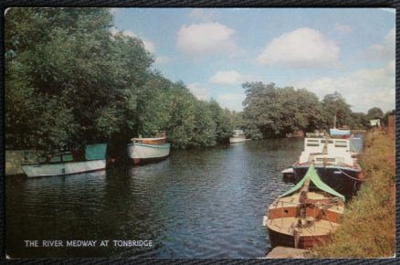 Tonbridge Kent Postcard River Medway LOCAL PUBLISHER