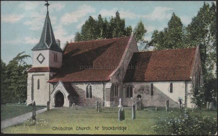 Chilbolton Church Stockbridge 1911 Postcard